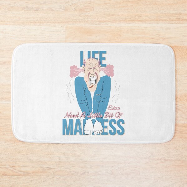 Item preview, LIFE NEED A LITTLE BIT OF MADNESS designed and sold by GAADesignz.