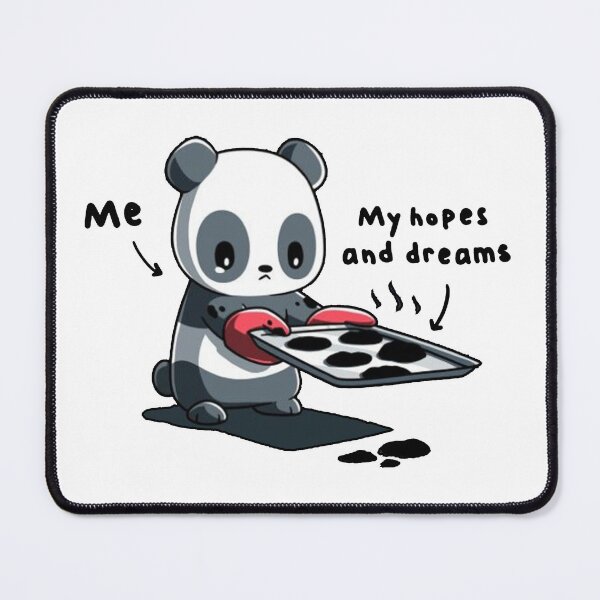Item preview, funny panda my hopes and dreams burning cookies gift for friend designed and sold by noha alzohbi.