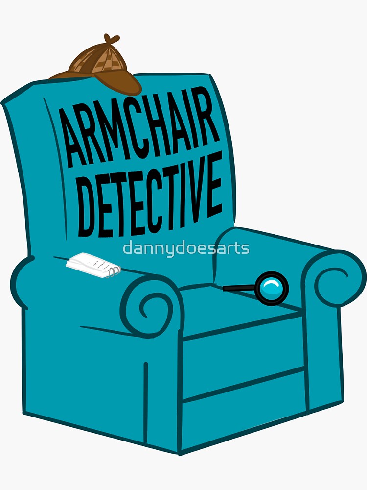 "Armchair Detective" Sticker for Sale by dannydoesarts Redbubble