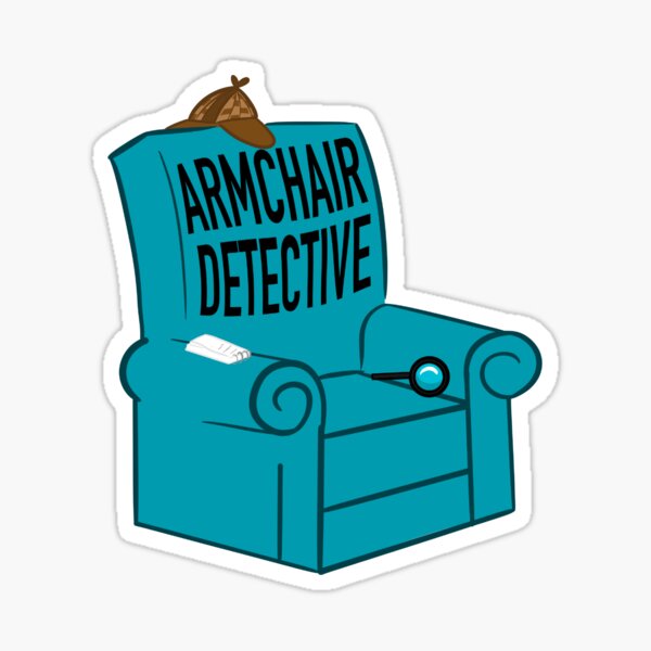 "Armchair Detective" Sticker for Sale by dannydoesarts Redbubble