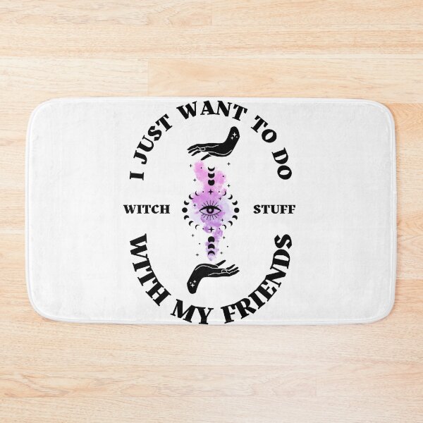 Item preview, I Just Want To Do Witch Stuff With My Friends designed and sold by Planetary-Disco.