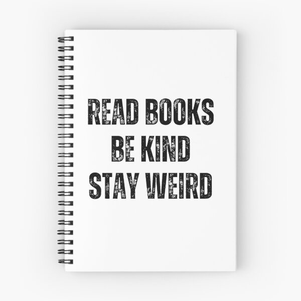 Item preview, Read books, be kind, stay weird designed and sold by PellSilversmith.