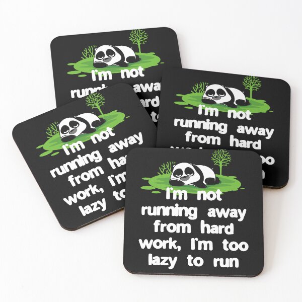 Item preview, I’m not running away from hard work, I’m too lazy to run designed and sold by Gevover.