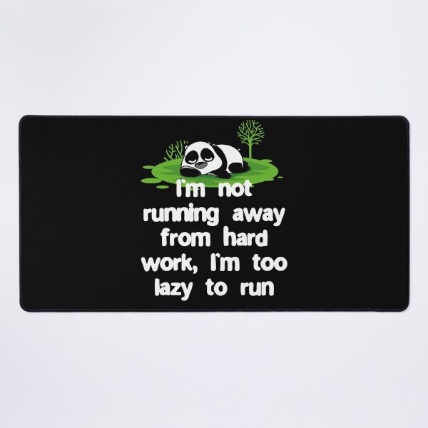 Item preview, I’m not running away from hard work, I’m too lazy to run designed and sold by Gevover.