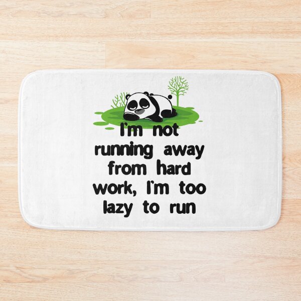 Item preview, I’m not running away from hard work, I’m too lazy to run designed and sold by Gevover.