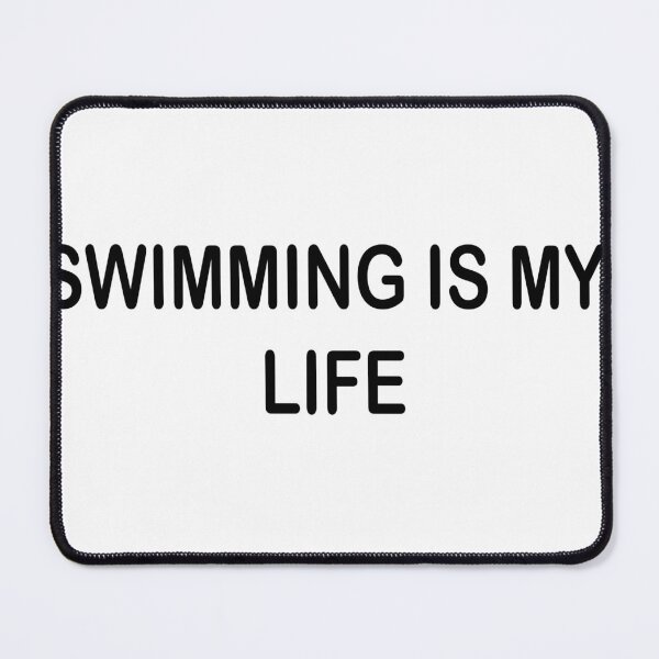 Item preview, SWIMMING IS MY LIFE designed and sold by WSLM.