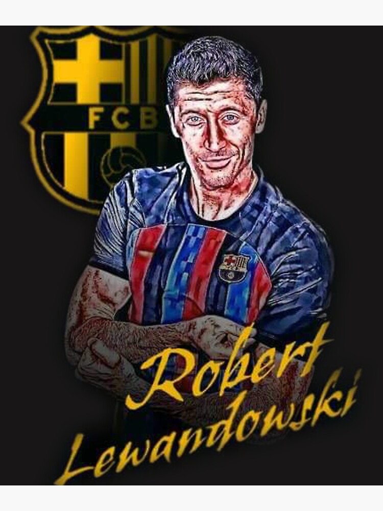 "robert lewandowski barcelona t-shirt" Poster for Sale by rabioparisi