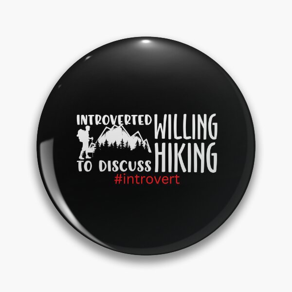 Item preview, Introverted Willing To Discuss Hiking designed and sold by Marvett-World.