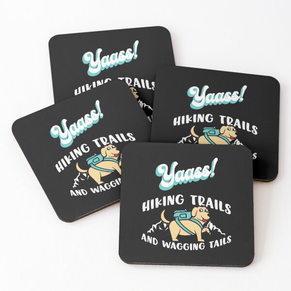 Item preview, Yaass! Hiking Trails And Wagging Tails designed and sold by Marvett-World.