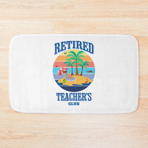 Item preview, Retired Teacher's Club designed and sold by Rell1970.