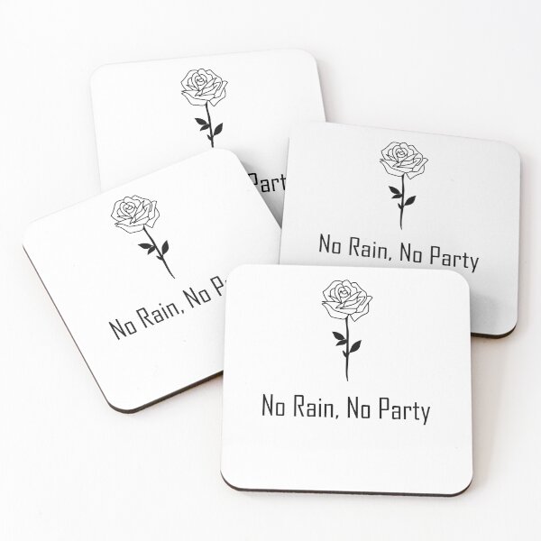 Item preview, no rain no party, Gift For Lovers Flowers, Gift for mom and Sister designed and sold by yssnyd.