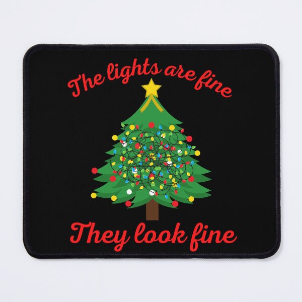 Item preview, The Lights are Fine. They Look Fine. designed and sold by BluePlanetMerch.