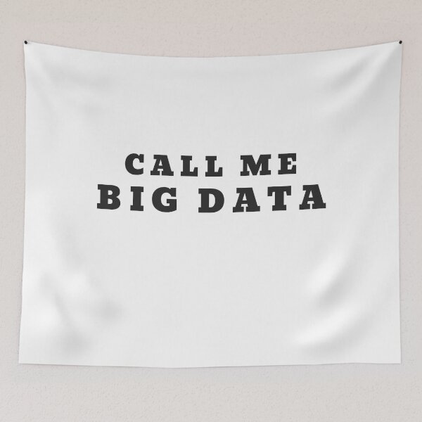 Item preview, Call Me Big Data light merch. Data analyst. designed and sold by T-Look.