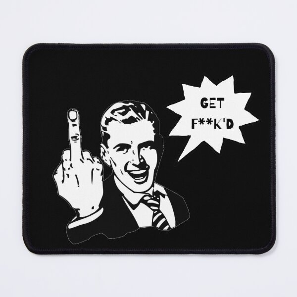 Item preview, Get FKd designed and sold by OneFunnyDesign.