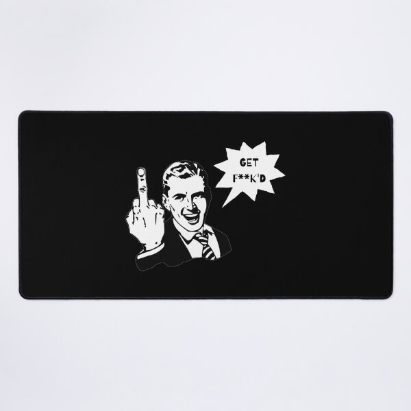 Item preview, Get FKd designed and sold by OneFunnyDesign.