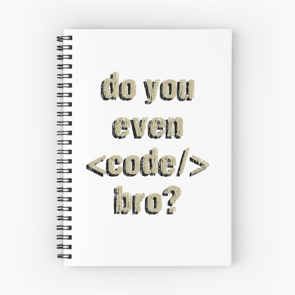 Item preview, Do You Even <code/> Bro? designed and sold by stuch75.
