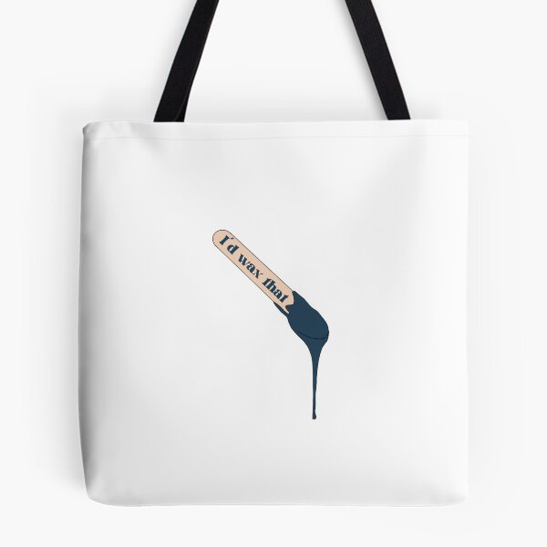 Item preview, I’d wax that  designed and sold by Hayley Hereford.