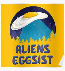 Aliens Eggsist Poster