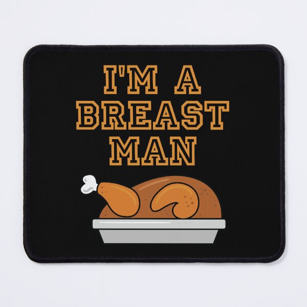 Item preview, I'm A Breast Man Funny Punny Lyrics designed and sold by PunnyLyrics.
