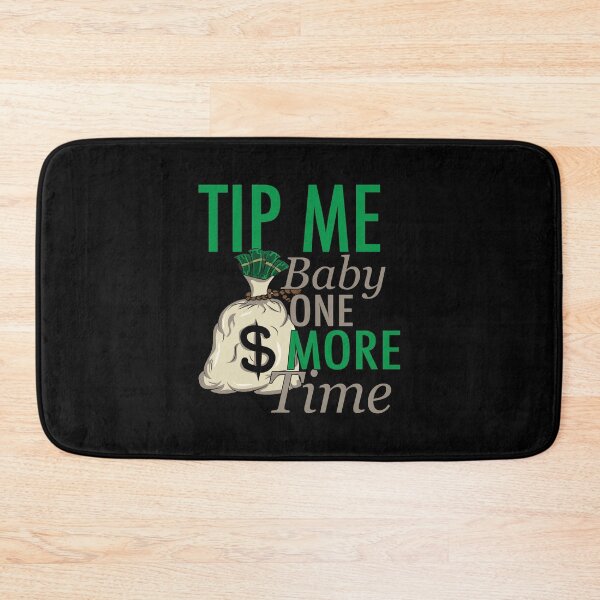 Item preview, Tip Me Baby One More Time Funny Punny Lyrics designed and sold by PunnyLyrics.
