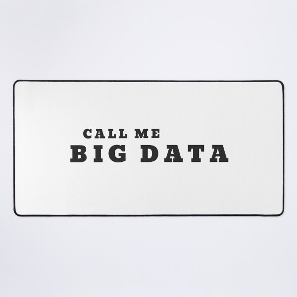 Item preview, Call Me Big Data light merch. Data analyst. designed and sold by T-Look.