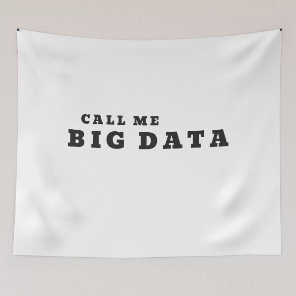 Item preview, Call Me Big Data light merch. Data analyst. designed and sold by T-Look.