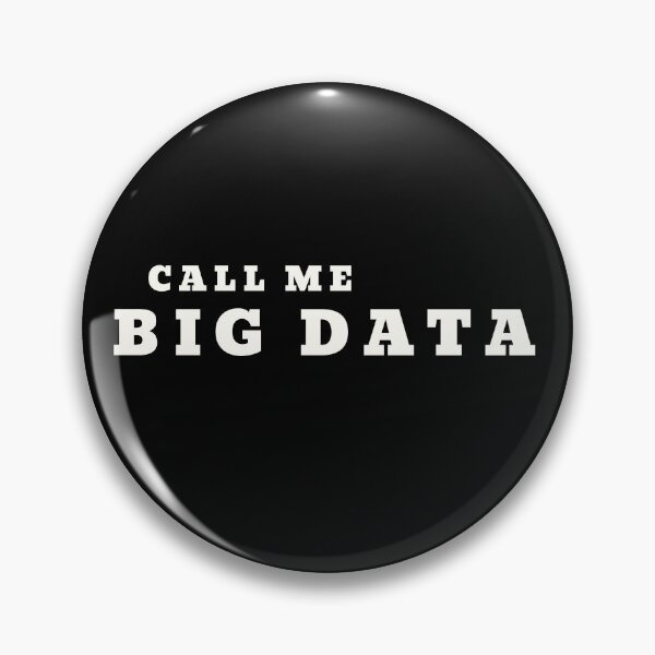 Item preview, Call Me Big Data light merch. Data analyst. designed and sold by T-Look.