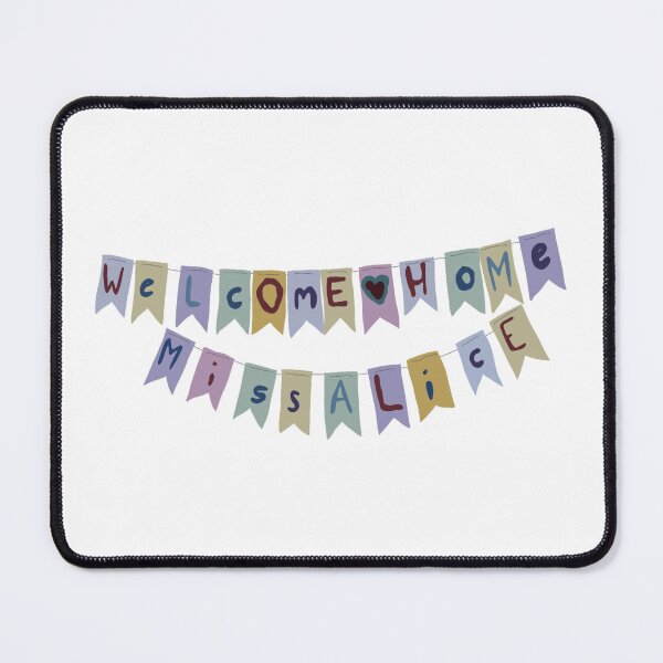Item preview, “welcome home miss alice” decal - don’t worry darling designed and sold by sensationvl.