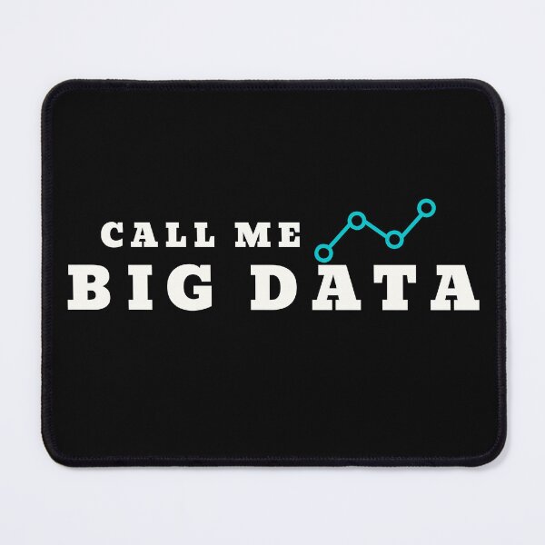 Item preview, Call Me Big Data light merch. Data analyst. designed and sold by T-Look.