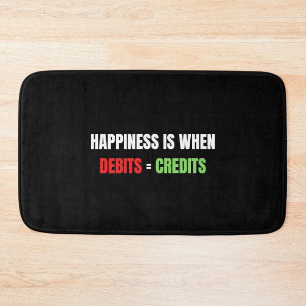 Item preview, Happiness Is When Debits = Credits  designed and sold by TomorrowQuotes.