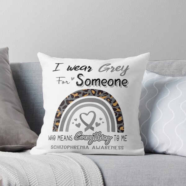 Item preview, Schizophrenia Awareness I Wear Grey for Someone Who Means Everything To Me designed and sold by GennieShop.