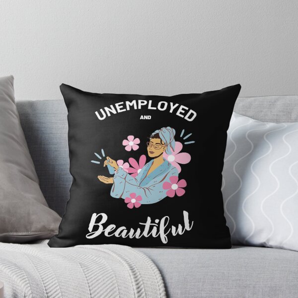 Item preview, Unemployed and beautiful colorful funny design designed and sold by absolutdesign.