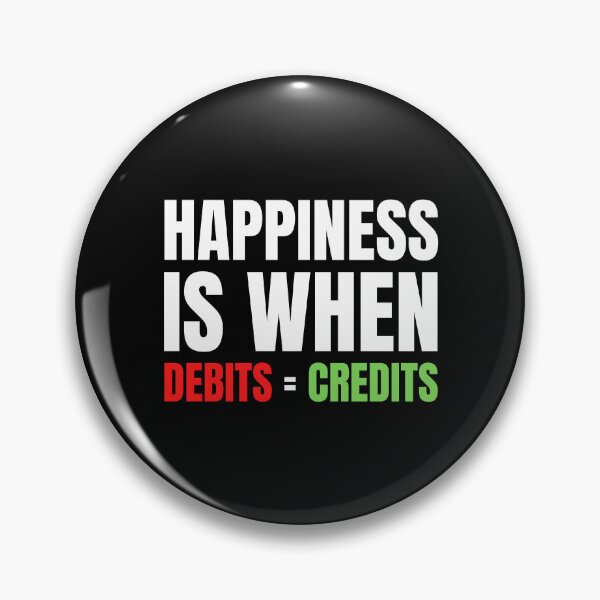Item preview, Happiness Is When Debits = Credits  designed and sold by TomorrowQuotes.