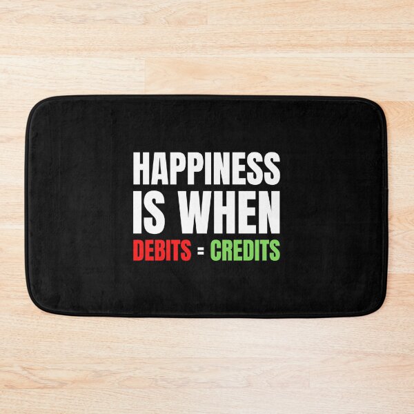 Item preview, Happiness Is When Debits = Credits  designed and sold by TomorrowQuotes.