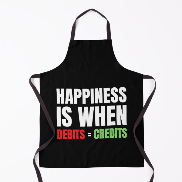 Item preview, Happiness Is When Debits = Credits designed and sold by TomorrowQuotes.