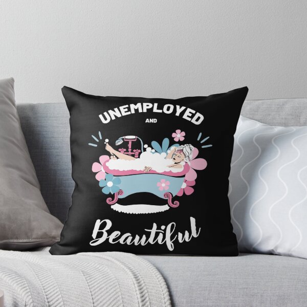 Item preview, Unemployed and beautiful colorful funny design designed and sold by absolutdesign.