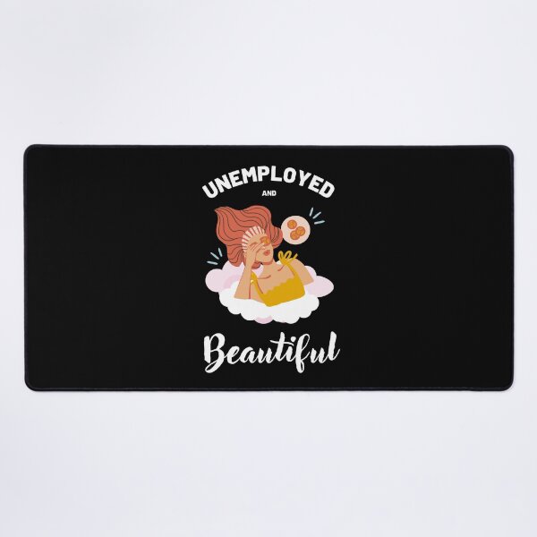 Item preview, Unemployed and beautiful colorful funny design designed and sold by absolutdesign.