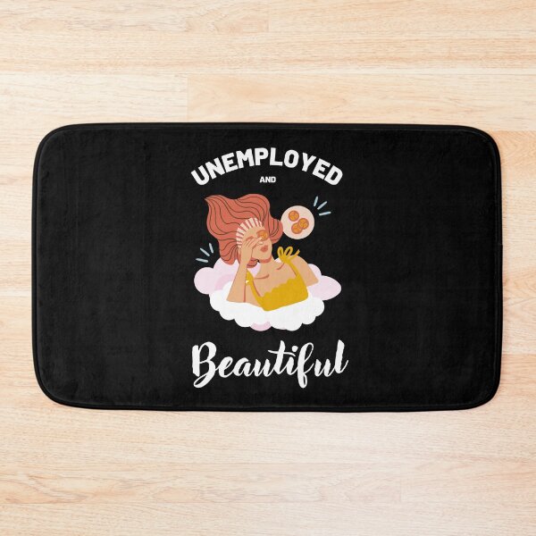 Item preview, Unemployed and beautiful colorful funny design designed and sold by absolutdesign.