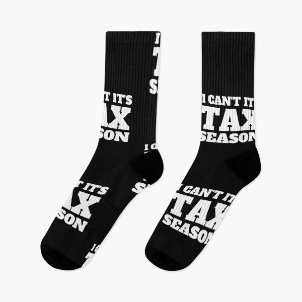 Item preview, i can't its tax season designed and sold by TomorrowQuotes.