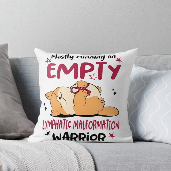 Item preview, Mostly running on Empty Lymphatic Malformation Warrior designed and sold by ElizabethS809.