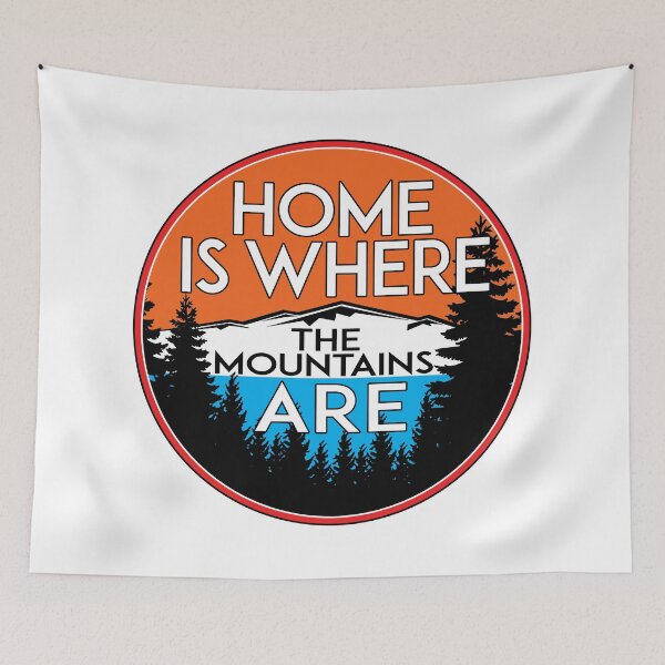 Item preview, HOME IS WHERE THE MOUNTAINS ARE SIERRA NEVADA ROCKY MOUNTAIN SMOKY APPALACHIAN  designed and sold by DESTINATIONS DECAL.