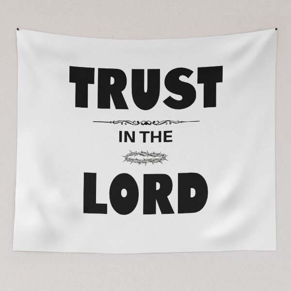 Item preview, Trust In The Lord designed and sold by VerseGifts.