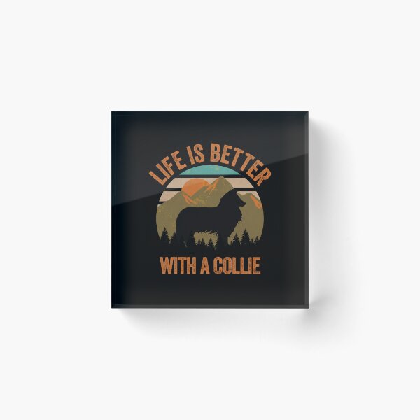 Item preview, Life Is Better With A Collie Dog Gift  designed and sold by Guarddogdrive.