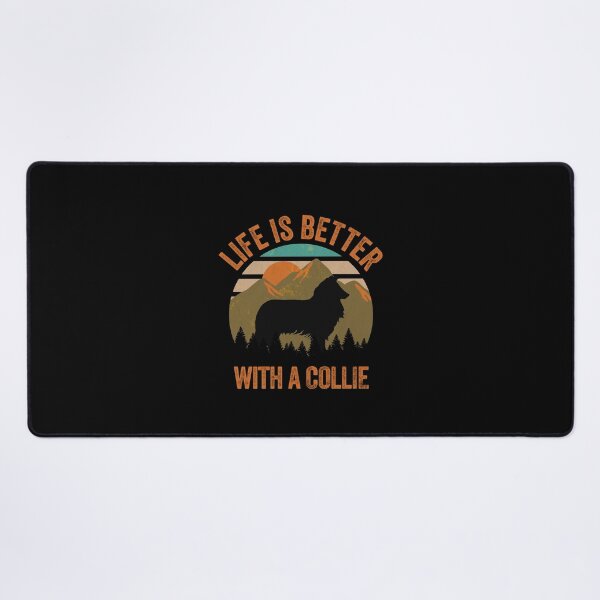Item preview, Life Is Better With A Collie Dog Gift  designed and sold by Guarddogdrive.