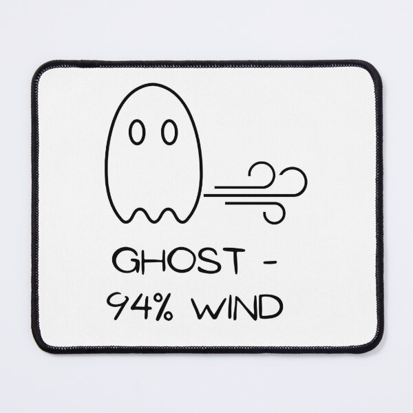 Item preview, Ghost - 94% Wind designed and sold by RecentEnchanted.