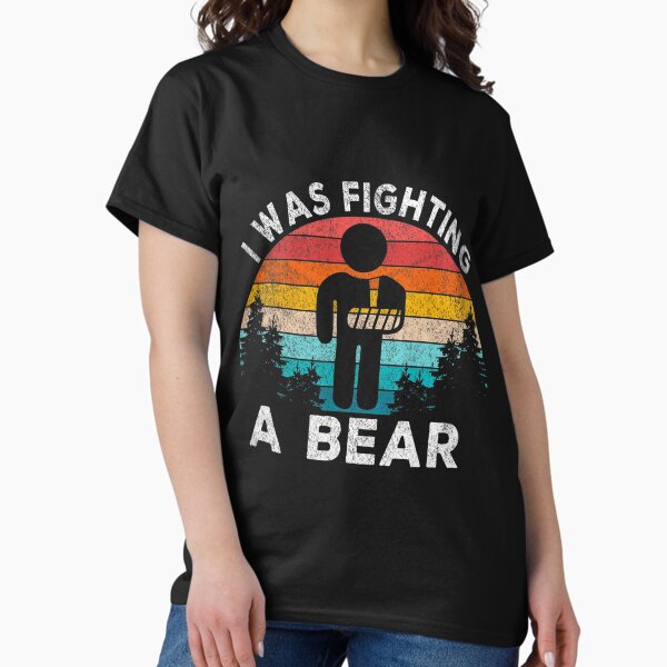 Item preview, I Was Fighting A Bear Get Well Soon Broken Arm Surgery Retro designed and sold by buoyantgraduati.