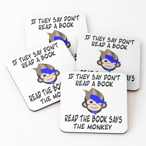 Item preview, if they say don't read a book read the book says the monkey designed and sold by RemieJames.