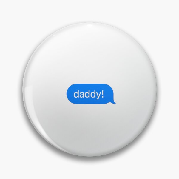 Item preview, matching text bubble sticker (daddy) designed and sold by ArabelleDoesArt.