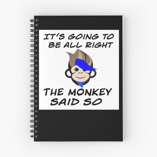 Item preview, It's going to be all right the monkey said so designed and sold by RemieJames.