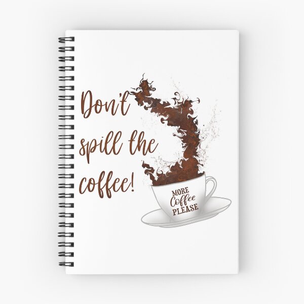 Item preview, Don't Spill the Coffee! designed and sold by flavsdoodles.